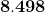 \mathbf{8.498}