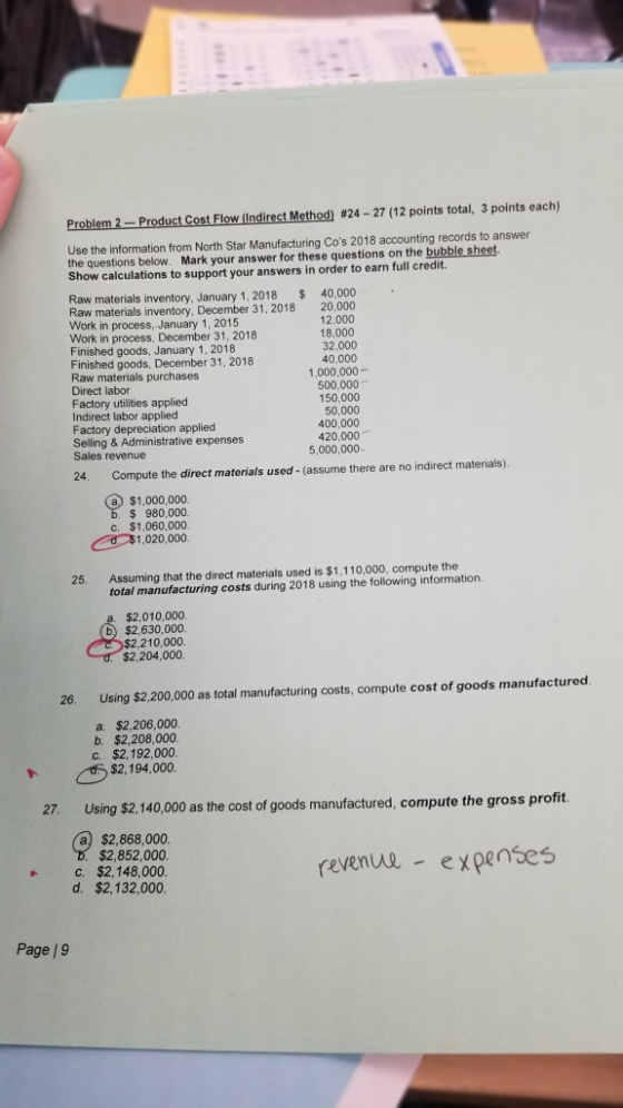 Problem 2 - Product Cost Flow Indirect Method) #24 - 27 (12 points total, 3 points each) Use the information from North Star