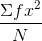 \frac{\Sigma fx^{2}}{N}