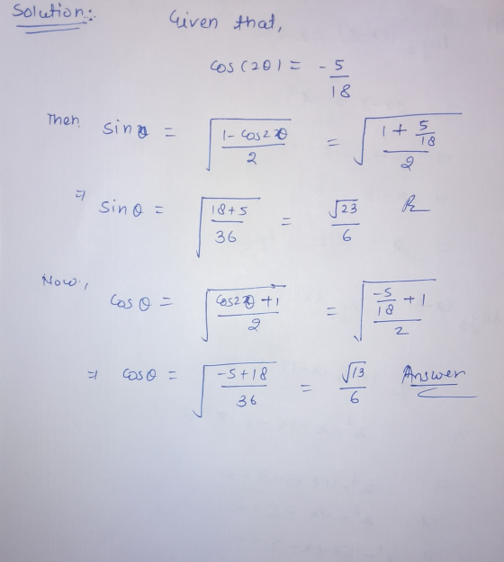 solution: solutions Eiven that, Cos (201 e - 5 Then sind + - Cozzo I sino e 18t5 36 nowil Cos o os or Cosao ti oso = 40+ per