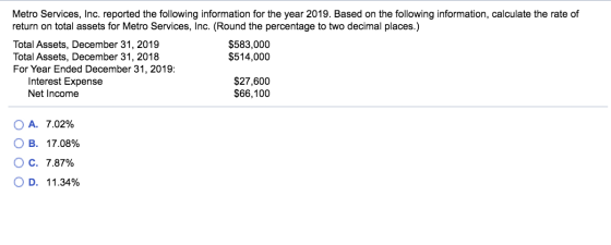 Metro Services, Inc. reported the following information for the year 2019. Based on the following information, calculate the