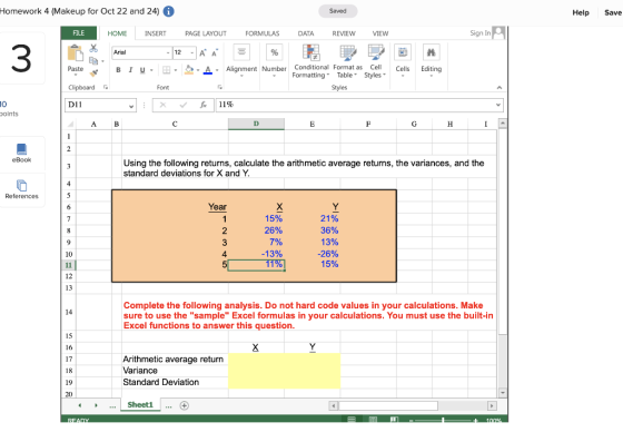 Homework 4 (Makeup for Oct 22 and 24) Saved Help Save FILE HOME INSERT PAGE LAYOUT FORMULAS DATA REVIEW VIEW Sign In Arial -