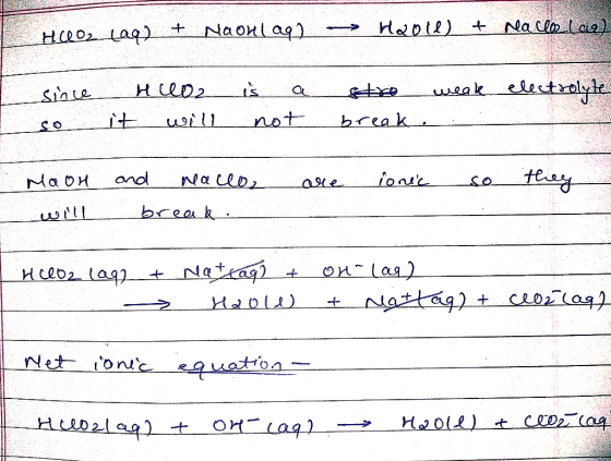 SARL H00₂ (aq) + Naonlag Hooll) t nea Clos Lag). since so H002 it will electrolyte is not a stro break weak . Maon will and r