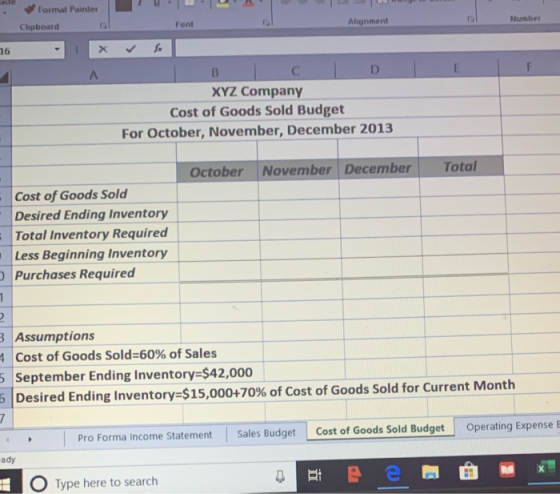 ste Format Painter Clipboard Alignment Font Number 16 A XYZ Company Cost of Goods Sold Budget For October, November, December