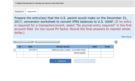 Complete this question by entering your answers in the tabs below Required A Required B Prepare the entry (ies) that the U.S.