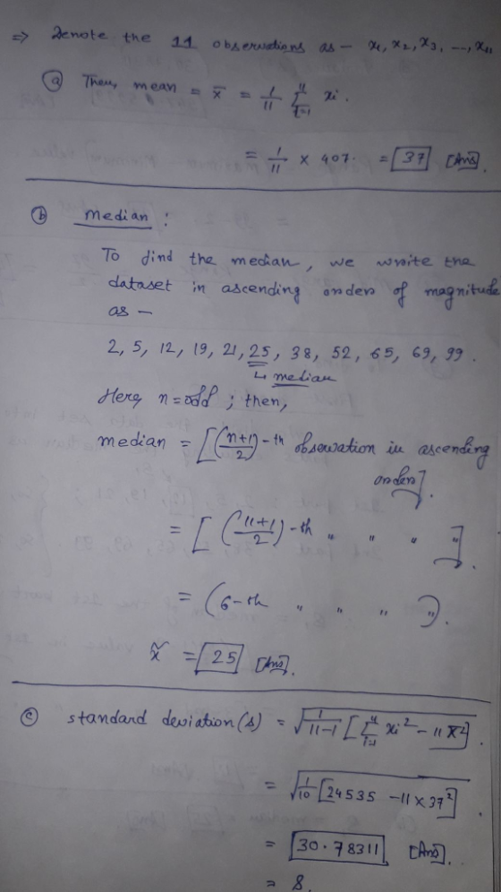 ③ median: To dind the medhan, we wvaite ena datnset in ascending a dev as- 2, 3, 12, 19, 21,25, 38, 52, 45, 69,99 mtn-th on den Go·783111. tA回.