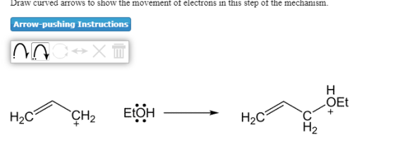 Draw curved arrows to show the movement of electrons in this step of the mechanism. Arrow-pushing Instructions nox HCÇH, E H