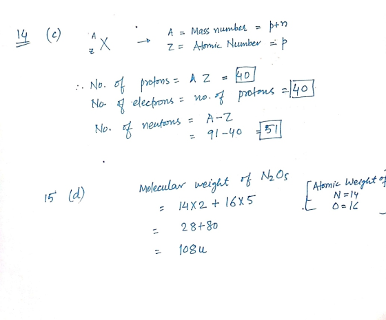 14 (6) Av A = Mass numbes = ptn 407 :: No. of prolons = d 2 = klo] Ho of electrons = no. of protons No. of neutrons = A-Z = 9