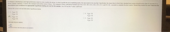 ansumptons and conditions for appeopriate hypothesis testing are met for the sample Use 0 05 as the Pau ampes es(elecod at a