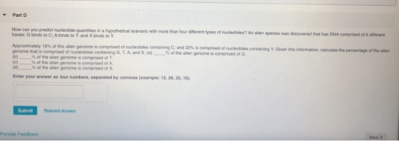Part D Now can you predict nucleotide quantities in a hypothetical scenario with more than four different types of nucleotide