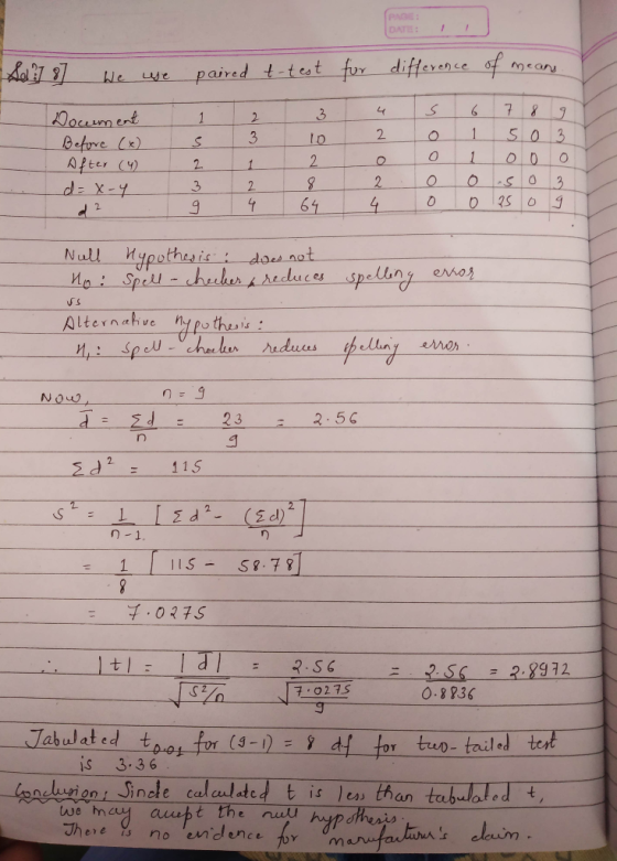 Sel7 8] We use paired t-test 10 Document Before (x) After (4) d=x-Y for difference of means. Tu s 6 7 8 9 2 o 1503 ooo I 200