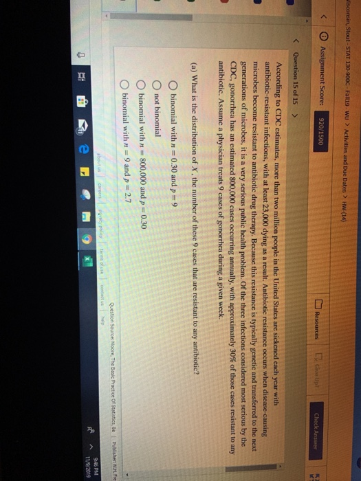 Wisconsin, Stout - STAT 130 900C-Falt19WU > Activities and Due Dates > HW (14) < Assignment Score: 920/1500 Resources [ Give