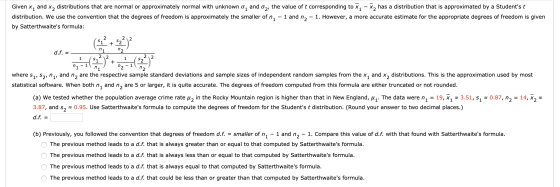 Given X, and x, distributions that are normal or approximately normal with unknown o, and on, the value of t corresponding to