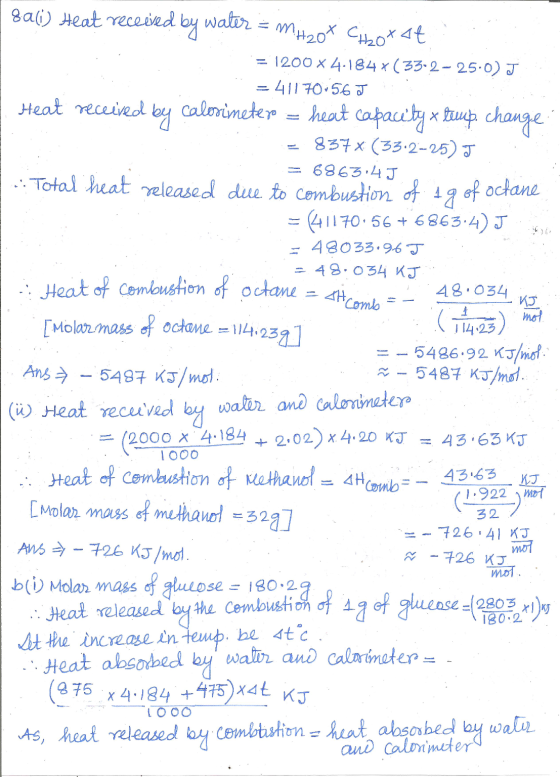 Bali) Heat received by water = mH2OX CHzoXat = 1200 x 4.184x(3302-25.0) J = 41170:56 J Heat received by calorimeter = heat ca