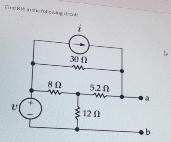 Find Rth in the following circuit 30 2 80 5.22 3122