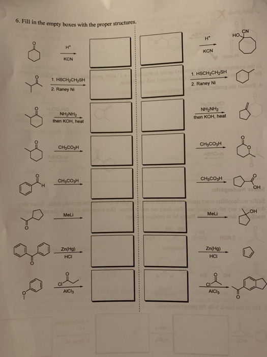 o. Fill in the empty boxes with the proper structures - HOT KCN KCN 1. HSCH2CH2SH 1. HSCH2CH2SH 2. Raney Ni 2. Raney Ni NH2NH