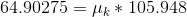 64.90275=\mu _{k}*105.948