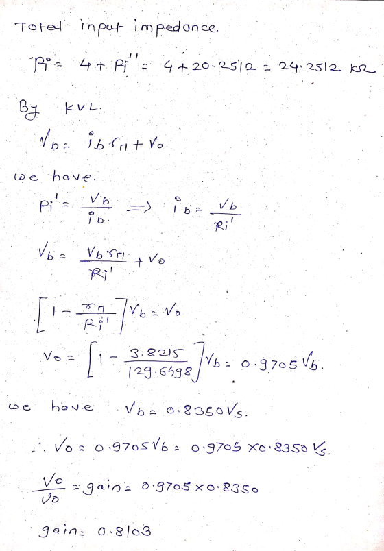 Torel input impedonce po 4+. Pa 4.4.20.2512= 24:2512 kr By KUL. No- ibratro we havei Rita Vio => = Vb ib R;! Voa Vorri tro -]