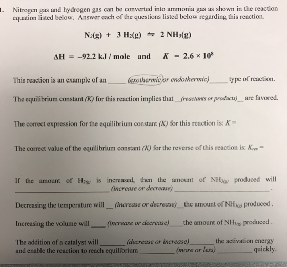 1. Nitrogen gas and hydrogen gas can be converted into ammonia gas as shown in the reaction equation listed below. Answer eac