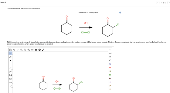 Item 1 1 of 5 → Draw a reasonable mechanism for this reaction. Interactive 3D display mode OH C1-C1 Edit the reaction by draw