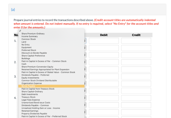(a) Prepare journal entries to record the transactions described above. (Credit account titles are automatically indented whe