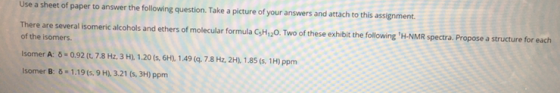 Use a sheet of paper to answer the following question. Take a picture of your answers and attach to this assignment. There ar