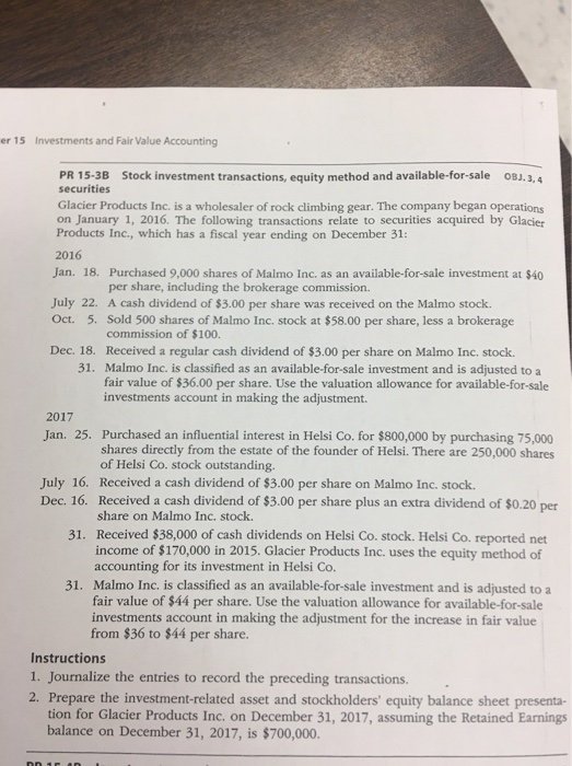 er 15 Investments and Fair Value Accounting PR 15-3B Stock investment transactions, equity method and available-for-sale 03.3