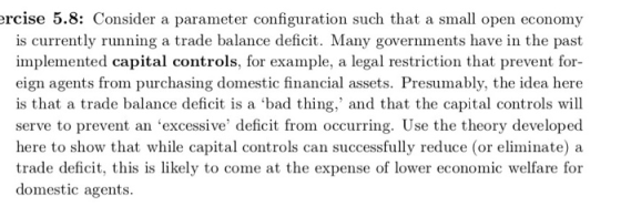 ercise 5.8: Consider a parameter configuration such that a small open economy is currently running a trade balance deficit. M