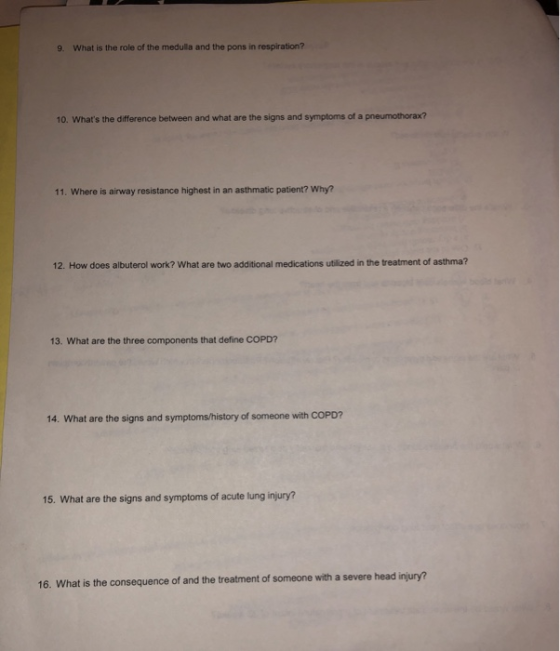 9. What is the role of the medulla and the pons in respiration? 10. Whats the difference between and what are the signs and