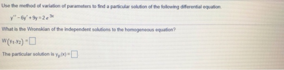 Use the method of variation of parameters to find a particular solution of the following differential equation. y - by +9y