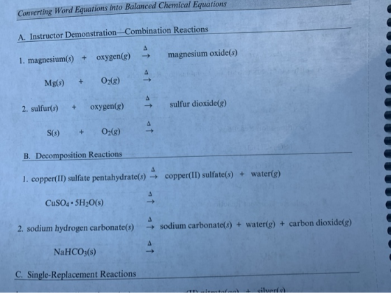 Converting Word Equations into Balanced Chemical Equations A. Instructor Demonstration Combination Reactions 1. magnesium(s)
