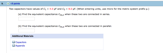 Two capacitors have values of C_1 = 4.0 mu F and C