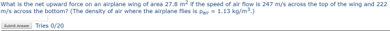 What is the net upward force on an airplane wing o