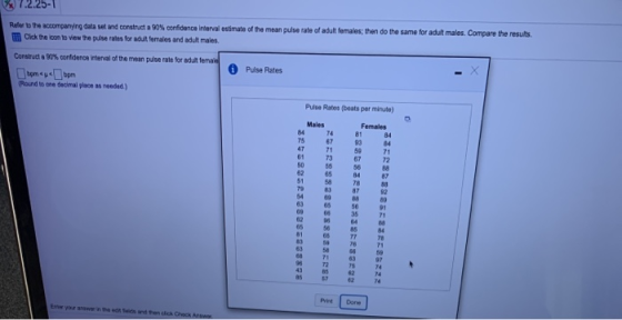 (2.25- Rule the accompanying data set and construct a 90% confidence interval estimate of the mean pulse rate of adult female