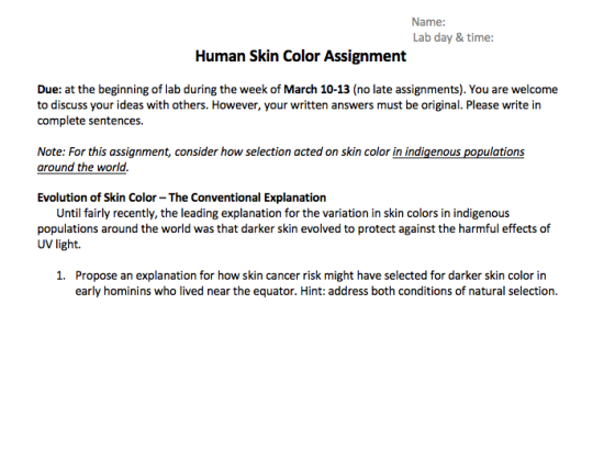 Name: Lab day & time: Human Skin Color Assignment Due: at the beginning of lab during the week of March 10-13 (no late assign