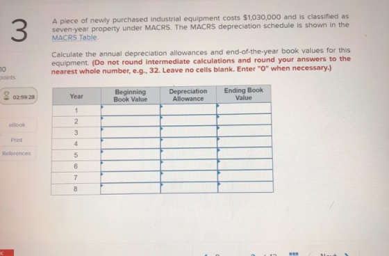 A piece of newly purchased industrial equipment costs $1,030,000 and is classified as seven-year property under MACRS. The MA