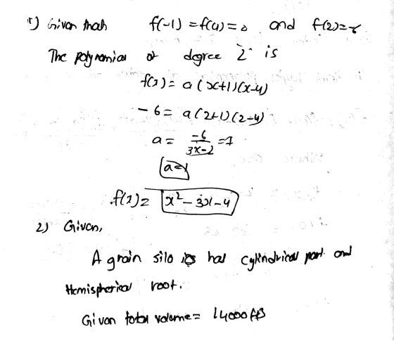 1) Given thach f(-1) = f(u) => and f(2)=-6 The polynamics of degree 2 is bo fc) al SCHU(x-4) -6= a(2+0 (2-4) - 1 3K-2 (azy fl