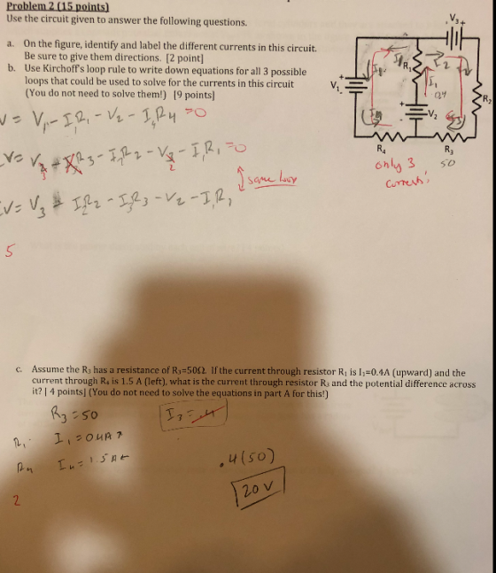 Problem 2 (15 points) Use the circuit given to answer the following questions. a. On the figure, identify and label the diffe