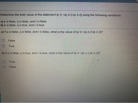 Determine The Truth Value Of The Statement p V A p Ar Using The 