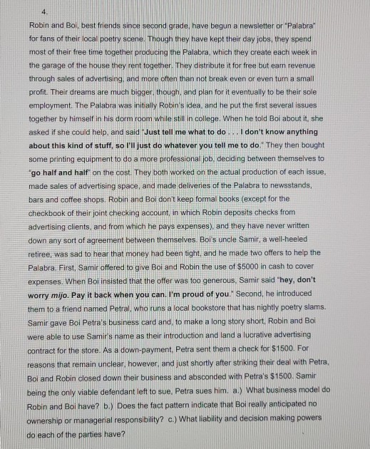 4. Robin and Boi, best friends since second grade have begun a newsletter or Palabra for fans of their local poetry scene. Th