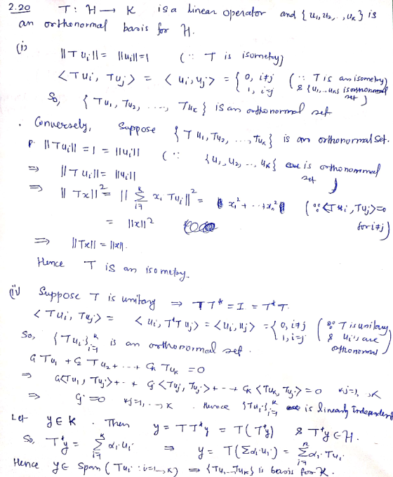 8{us... Uns is ophones is net ) 2.20 T: H K is a linear operator and {u,, 22,. , Uk] is an orthonormal basis for H. Il T Wil