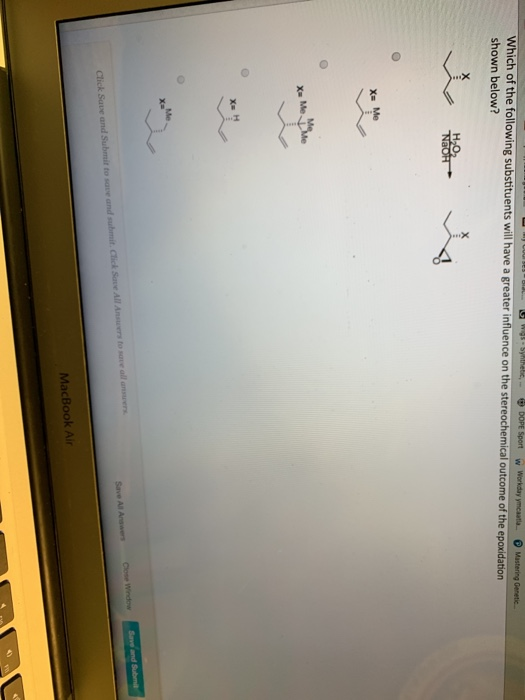 Which of the following substituents will have a greater influence on shown below? the s x- Me Me