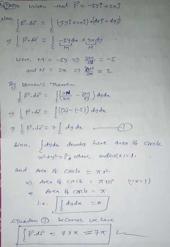 DO$3121 riven that F = -547 -+ 2x] Now, (F. di Fodr = (542 +245) (bl 2 + dys) al Į P. de J - 54 dn + sedy C Here, DM M = -54