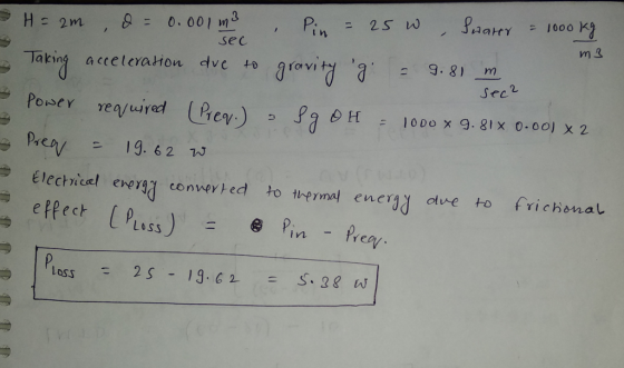 s 2mm F 0. 001 m m 3 Taking acceteraton dve traa9.8) Sec2 Pre 19. 62 W effec Loss I n loss - 2S - 13. c = S-28 W