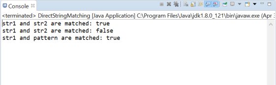 Console x <terminated> DirectStringMatching [Java Application] C:\Program FilesVava jdk1.8.0_121\bin\javaw.exe (Apr str1 and