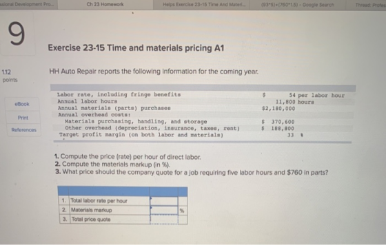 ssional Development Pro... Ch 23 Homework Helps Exercise 23-15 Time And Materi. (935)+760*1.5) - Google Search Thread: Profes