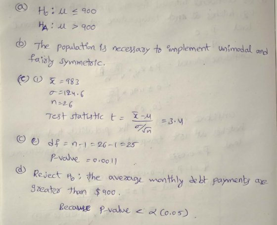 Ho :从兰900 ) The populatints necesay, toen plementi uninnodal ad iC. (C)。 983 26 c) e) df = n-1-26-1-25 Pvave o.00 1) Reject fb冫the average wonthly zeates than $400 Recowse pvave l Co.os