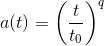 a(t) = \left(\frac{t}{t_0} \right )^q