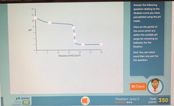Answer the following question relating to the titration curve you have just plotted using the pH meter. Click on the part(s)