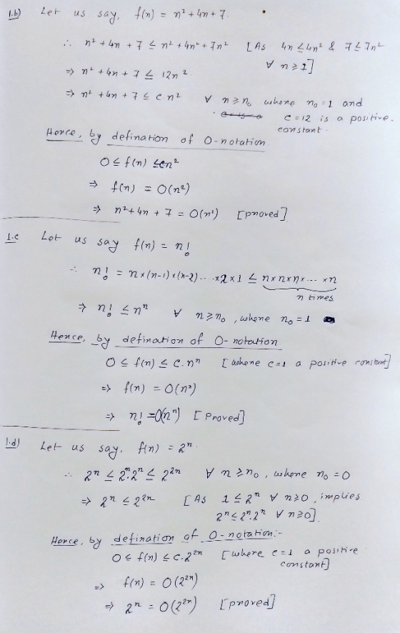 1.6) Let us say, f(n) = n²+40 +7. i n+40 +7 £n²+ 40 + 1n? 7 L Int [As 4n < 4n² & I na - nt+4n+ 7 L 12n?. => nt tan +7 Çe.nz V